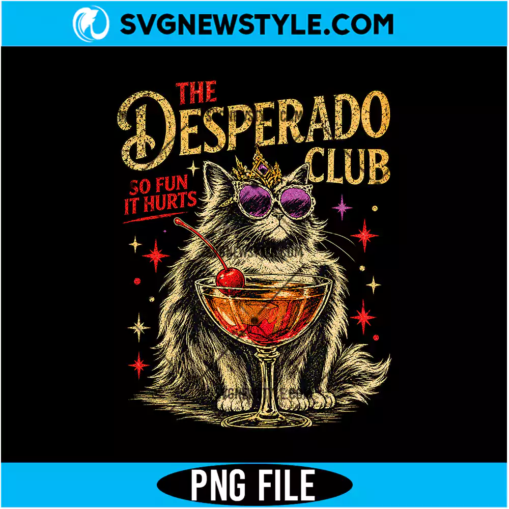 The Desperado Club Cat Cocktail PNG Digital Download | Trendy Bar Cat Graphic 1 The Desperado Club Cat Cocktail PNG