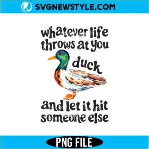 Whatever Life Throws At You PNG | Motivational Quote Clipart, Digital Download